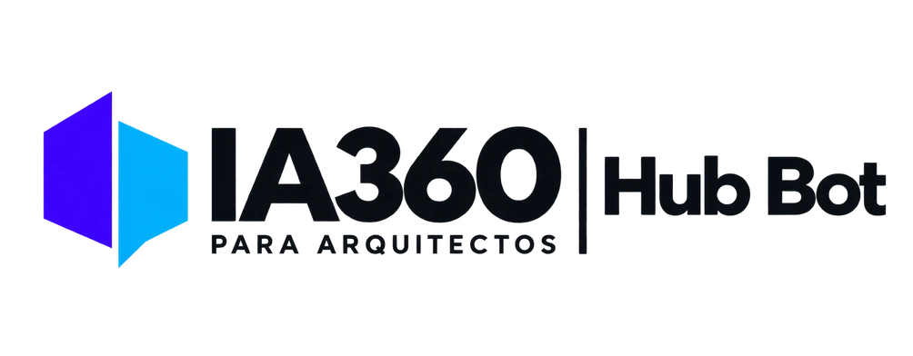 IA360 para Arquitectos · Hub Bot